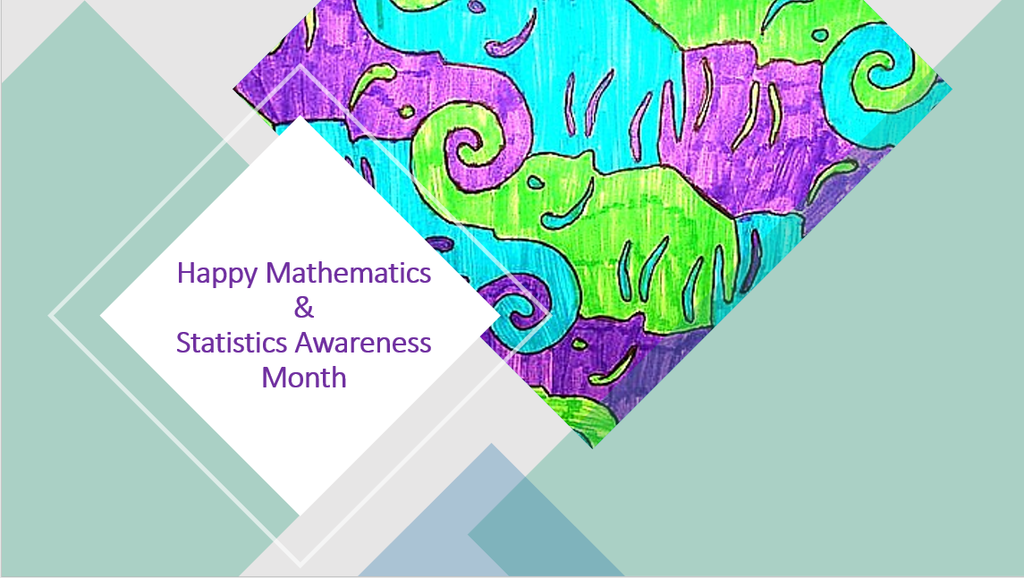 Mathematics & Statistics Appreciation Month